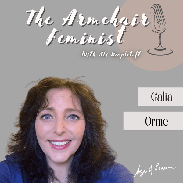 ARMCHAIR FEMINIST EPISODE 7